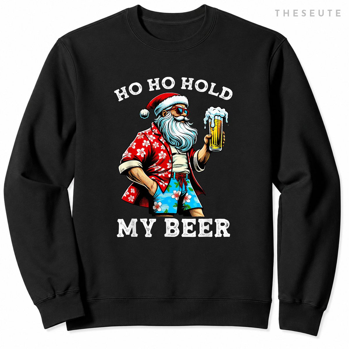 Funny Santa With Sunglasses And Beer Christmas in July Sweatshirt