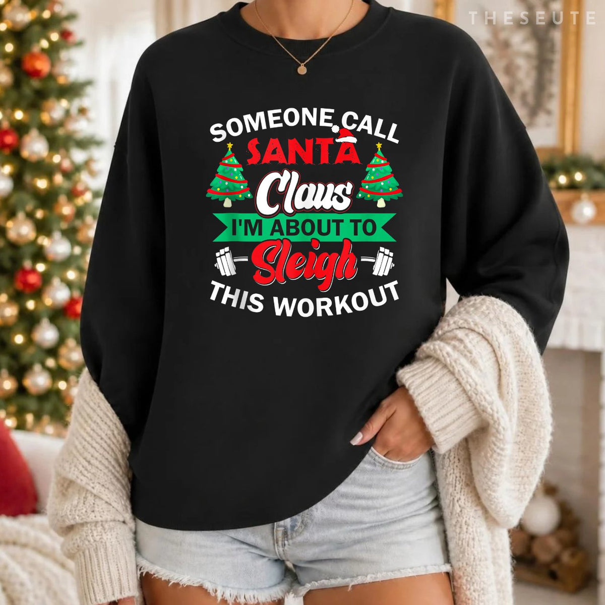 I'm About To Sleigh This Workout Funny Christmas Gym Barbell Sweatshirt