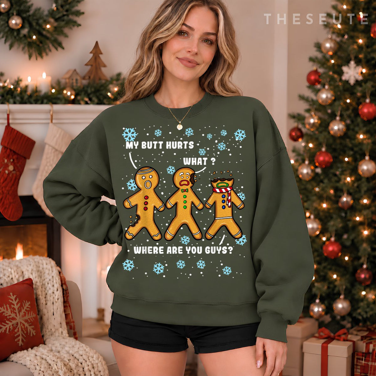 My Butt Hurts Funny Christmas Cookie Gingerbread Man What Sweatshirt