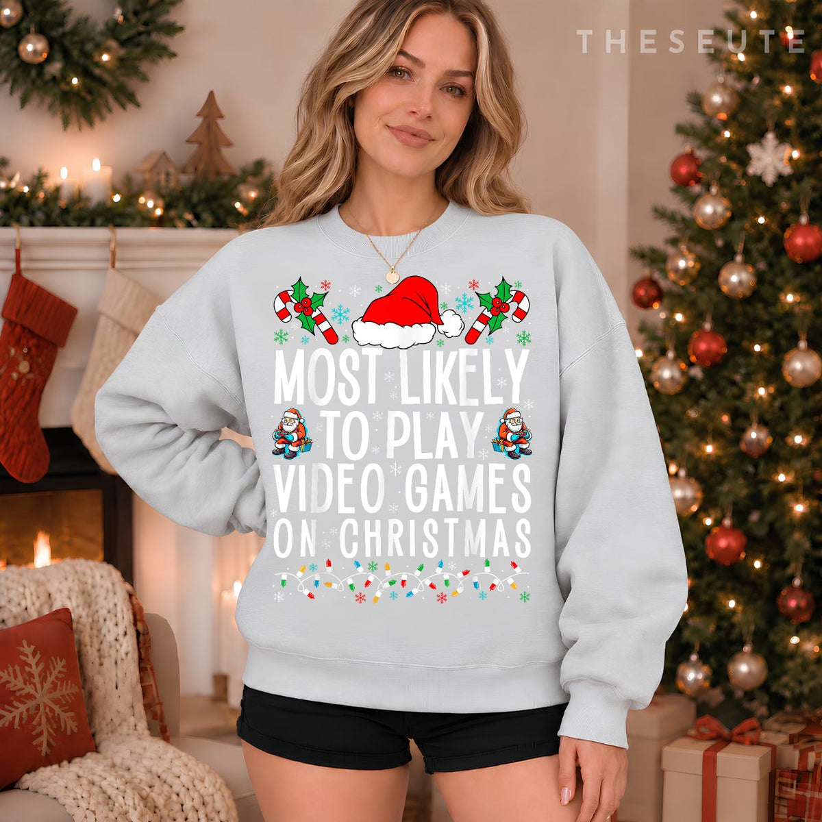 Funny Gamer Most Likely To Play Video Games On Christmas Sweatshirt