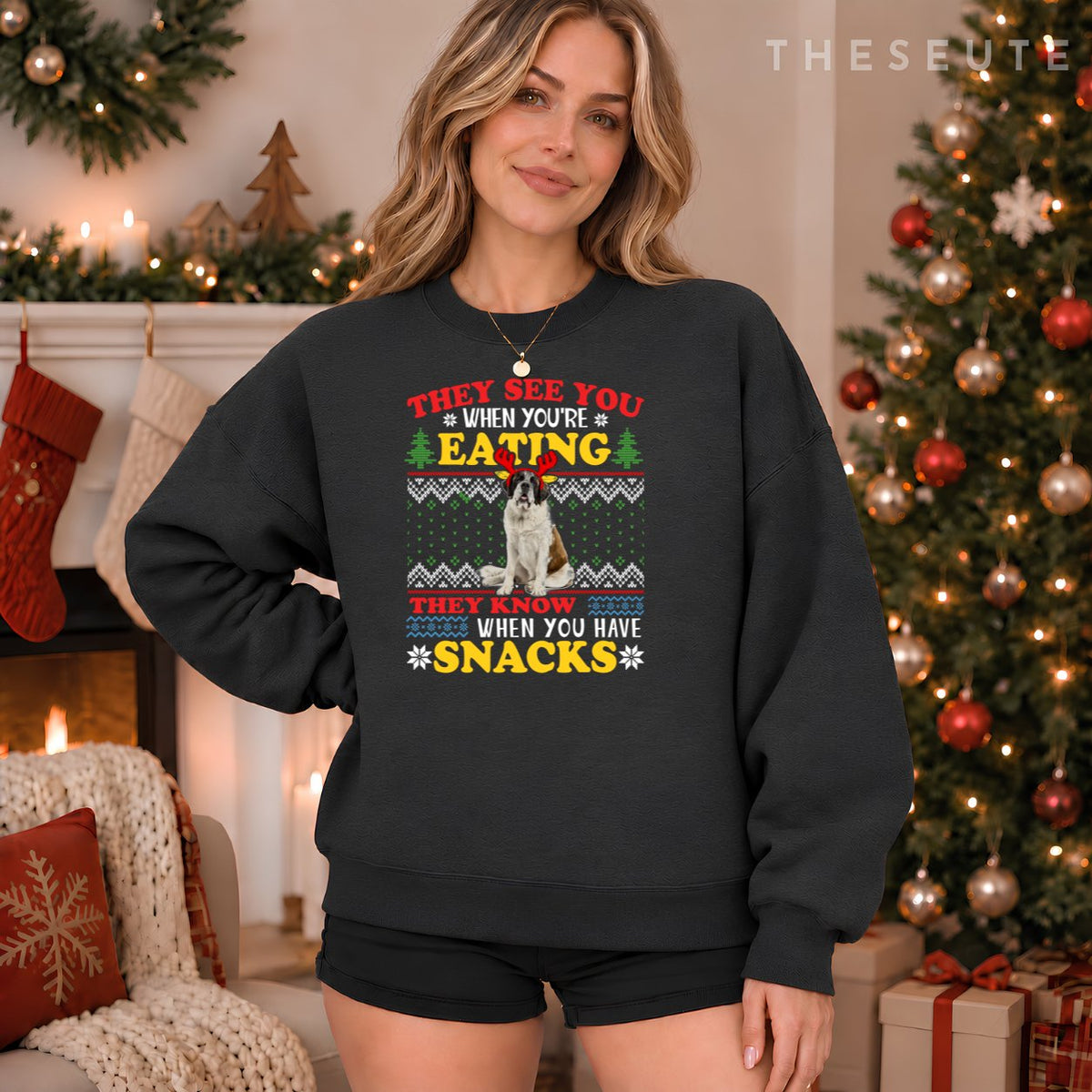 Saint Bernard Ugly Christmas They See You're Eating Xmas Sweatshirt