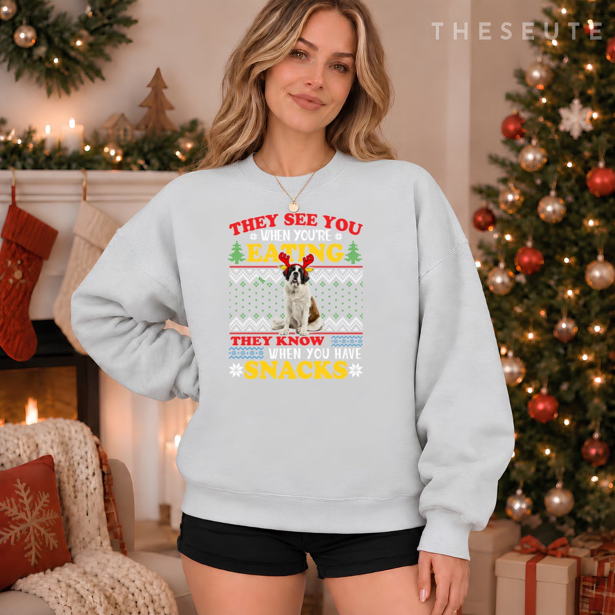 Saint Bernard Ugly Christmas They See You're Eating Xmas Sweatshirt