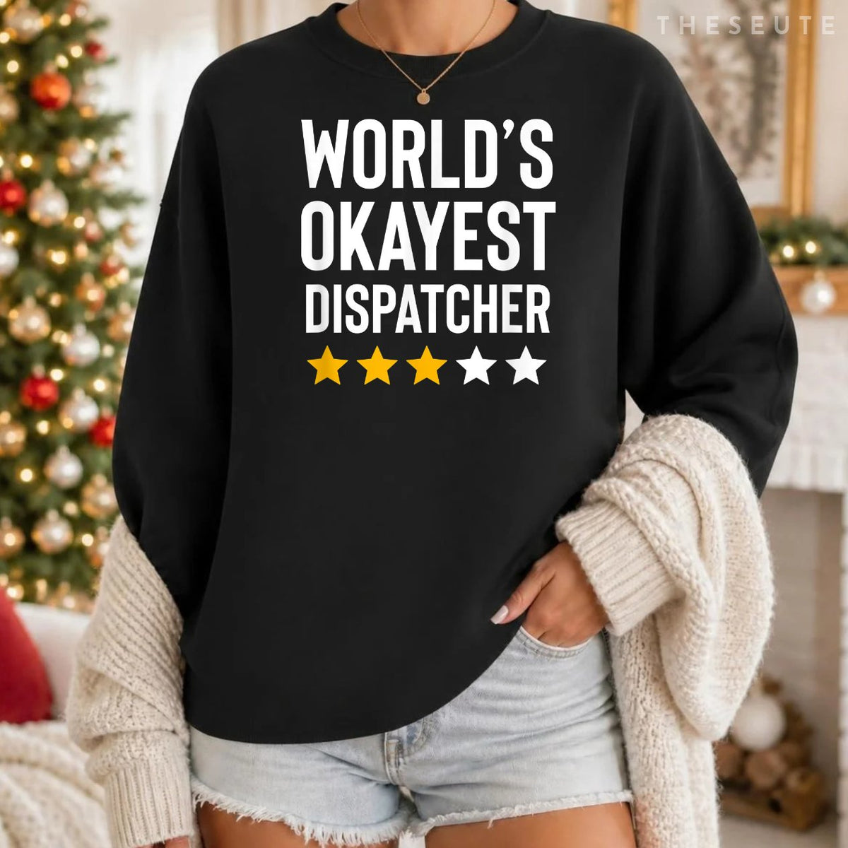 Worlds Okayest Dispatcher Funny Birthday Christmas Gag Gift Sweatshirt