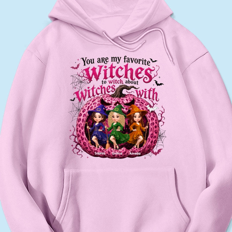 You Are My Favorite Witch Besties Halloween - Personalized Shirt - Halloween Gift For Besties